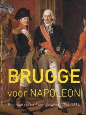 9789056156985 Gevaert, Anseeuw & Anseeuw - Bruge voor Napoleon
