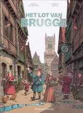 De Decker & Berte - Het lot van Brugge
