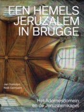 9789464666939 Dumolyn & Geirnaert - Een hemels Jeruzalem in Brugge